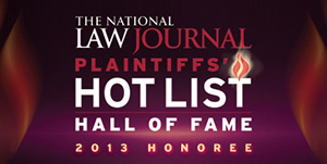 National Law Journal's Plaintiffs' Hot List Hall of Fame